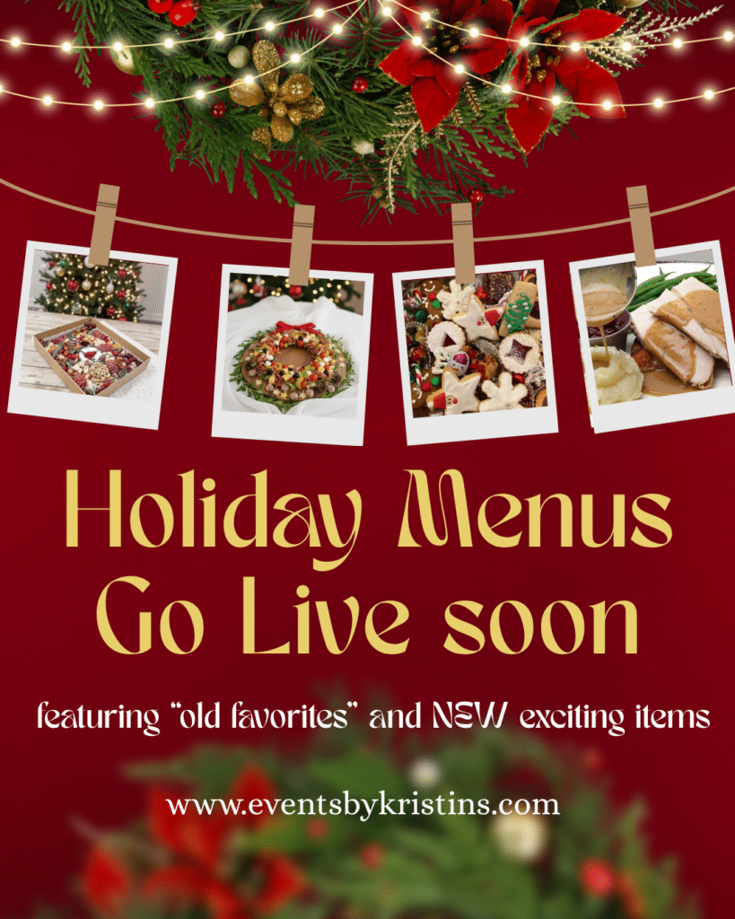 Christmas Holiday entertaining menus from Events by Kristin's in Niagara-on-the-Lake